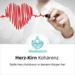 Meditation - Herz Hirn Kohärenz - Anja Maria Stieber