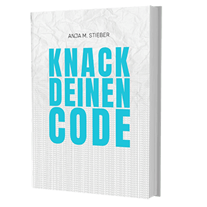 Buch - Knack deinen Code - Anja Maria Stieber